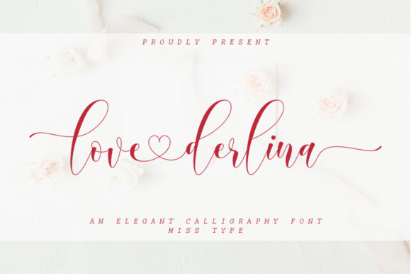 Love Derlina: A Script Font for Real Projects