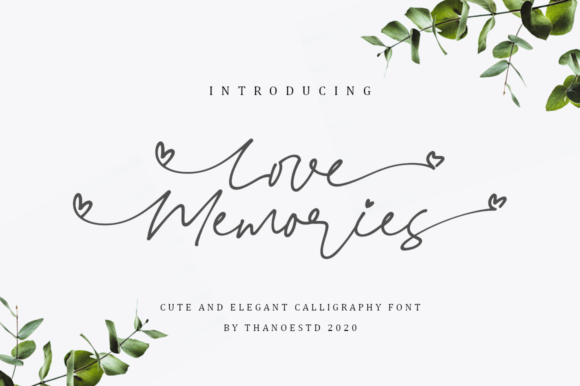 Love Memories Font for Creative Makers